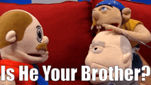 Sml Jeffy GIF - Sml Jeffy Is He Your Brother GIFs