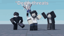 Death Threats Roblox GIF - Death Threats Roblox Roblox Memes GIFs