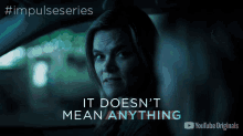 It Doesnt Mean Anything Not Important GIF