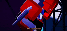 transformers optimus prime what are you doing transformers cyberverse wyd