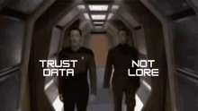 Trust Data Not Lore Star Trek GIF - Trust Data Not Lore Data Star Trek GIFs
