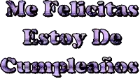 a purple text that says me felicitas estoy de cumpleanos on a white background