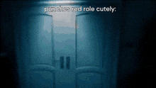 a blue door with the words punches red role cutely written on it