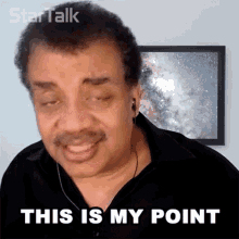 This Is My Point Neil Degrasse Tyson GIF - This Is My Point Neil Degrasse Tyson Startalk GIFs