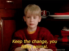 Home Alone Keep The Change You Filthy Animal GIF - Home Alone Keep The Change You Filthy Animal GIFs
