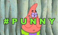 Punny Punny GIF - Patrick Star Laughing Punny GIFs