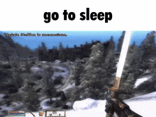 a screenshot of a video game with the words go to sleep above it