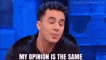 Timor Timorsteffens GIF - Timor Timorsteffens My Opinion Is The Same GIFs