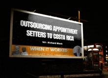 a billboard that says " outsourcing appointment setters to costa rica "