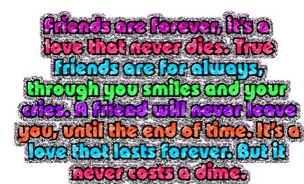 true friendship never ends friends are forever