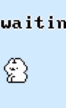 a pixel art drawing of a sheep with the words " waitin " written above it