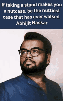 Abhijit Naskar Naskar GIF - Abhijit Naskar Naskar Take A Stand GIFs
