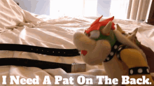 Sml Bowser GIF - Sml Bowser I Need A Pat On The Back GIFs