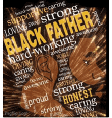 a poster that says " black father " with a picture of an ear