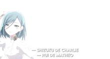 a picture of shizuku de charlie rui de matheo with a speech bubble