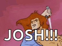 a cartoon character is holding a knife in his hand and the word josh is written above him .