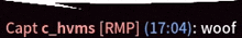 a black background with the words captc hvms rmp 17:04 woof