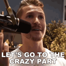 Lets Go To The Crazy Part Cole Rolland GIF - Lets Go To The Crazy Part Cole Rolland Lets Go To The Most Exciting Part GIFs