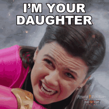 Im Your Daughter Amelia Jones GIF - Im Your Daughter Amelia Jones Power Rangers Dino Fury GIFs