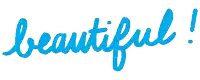 a blue sign that says beautiful on it