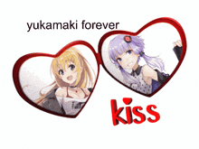 a picture of two anime girls with the words yukamaki forever and kiss