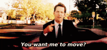 Move Want Me GIF - Move Want Me You May Move GIFs