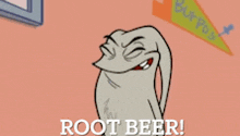 a cartoon character says " root beer " in front of a burritos banner
