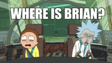 Rick And Morty Brian GIF - Rick And Morty Brian Wheres GIFs