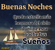 a poster that says buenas noches que la estrella mas hermosa del cielo
