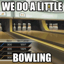 We Do A Little Bowling Wii Sports GIF - We Do A Little Bowling Wii Sports Bowling GIFs