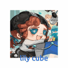 a picture of a girl with the name lily cube written on it