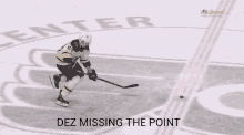 Dez Missing The Point Hockey GIF - Dez Missing The Point Hockey Hockey Player GIFs