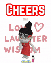 a cartoon girl wearing a red headband that says cheers love laughter and wisdom