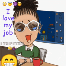 a cartoon of a woman sitting in front of a laptop with the words " i love my job "
