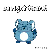 a cartoon of a cat with the words " be right there " above it