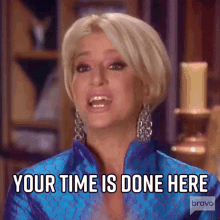 Your Time Is Done Here Dorinda Medley GIF - Your Time Is Done Here Dorinda Medley Real Housewives Of New York GIFs