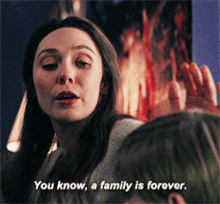 Wanda Maximoff You Know A Family Is Forever GIF - Wanda Maximoff You Know A Family Is Forever Doctor Strange In The Multiverse Of Madness GIFs