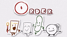 a group of cartoon characters are standing next to the word order