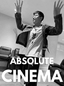a poster for absolute cinema shows a man with his arms up