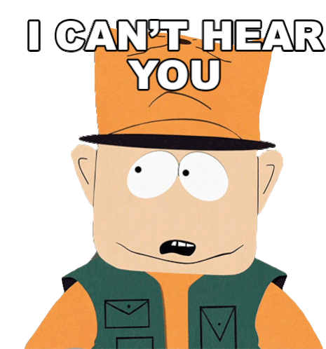 I Cant Hear You Jimbo Kern Sticker - I Cant Hear You Jimbo Kern South Park Stickers