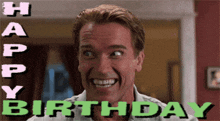 a picture of arnold schwarzenegger with the words happy birthday behind him