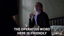 The Operative Word Is Friendly Lets Not Fight GIF - The Operative Word Is Friendly Lets Not Fight Be Friended GIFs