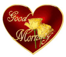 good morning love heart flower yellow rose