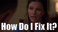 Chicago Pd Hailey Upton GIF - Chicago Pd Hailey Upton How Do I Fix It GIFs