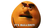 a cartoon smiley face with the words it 's bullshit written below it