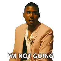 a man in a suit says i 'm not going on a white background
