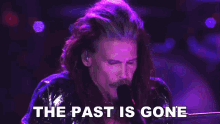 The Past Is Gone Steven Tyler GIF - The Past Is Gone Steven Tyler Aerosmith GIFs