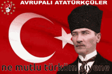 Atatürk Bayrak GIF - Atatürk Bayrak Avrupalıatatürkcüler GIFs