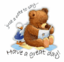 Have A Great Day Just A Noteto Say GIF - Have A Great Day Just A Noteto Say Teddy Bear GIFs