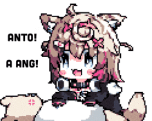 a pixel art drawing of a girl with the words anto a ang